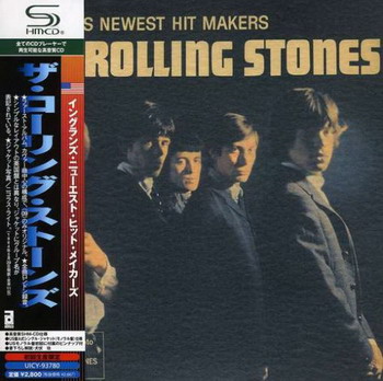 The Rolling Stones © - England's Newest Hitmakers (Japan SHM-CD)