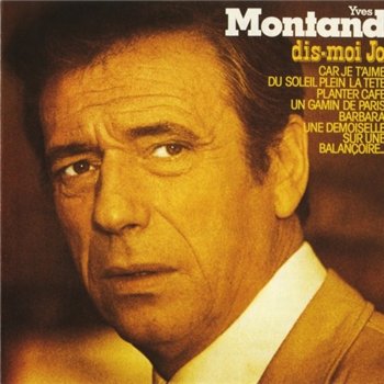 Yves Montand - Dis-Moi Jo (1974)