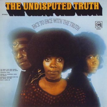 The Undisputed Truth - Face To Face With The Truth (Motown Records 2003) 1971