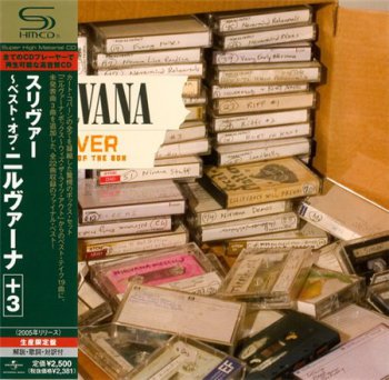 Nirvana - Sliver: The Best Of The Box (Universal / Geffen Records Japan SHM-CD) 2005