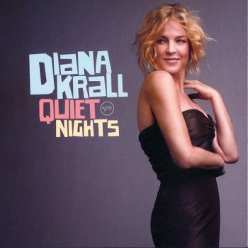 Diana Krall - Quiet Nights 2009