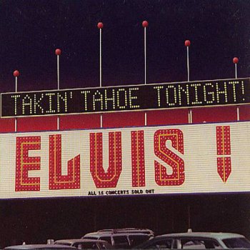 Elvis Presley : © 2003 ''Taking Tahoe Tonight''FTD (Follow That Dream,Sony BMG's Official CD Collectors Label)