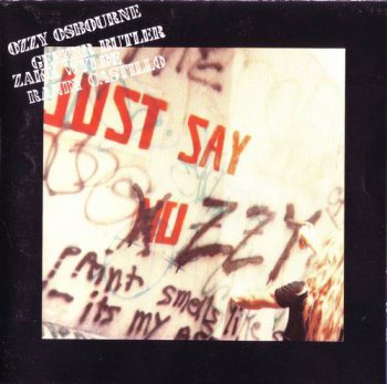 Ozzy Osbourne : © 1990 ''Just Say Ozzy'' (1st press.CBS Records Inc.450940 2.EPIC.465940 2.01-465940-10.Made in Austria)