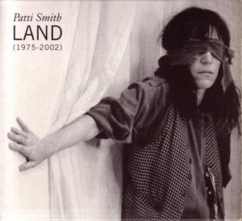 Patti Smith - Land (1975-2002) (2CD Set Arista / BMG Records EU)  2002