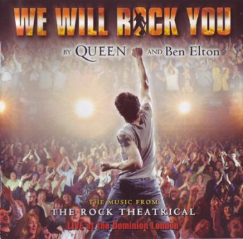 We Will Rock You (The Rock Theatrical) by Queen - 2003