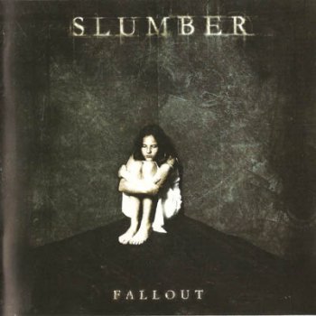 Slumber - "Fallout" (2004)