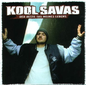Kool Savas-Der Beste Tag Meines Lebens 2002
