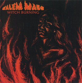 Salem Mass - Witch Burning (Gear Fab Records 1998) 1971