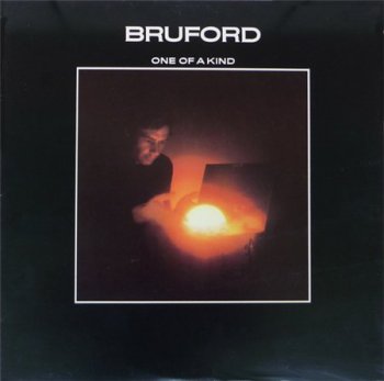 Bruford (Bill Bruford) - One Of A Kind (Polydor Records US LP VinylRip 24/96) 1979