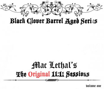 Mac Lethal-The Original 11-11 Sessions 2009