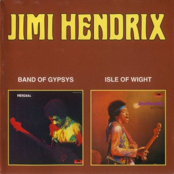 Jimi Hendrix - Band Of Gypsys [1970] + Isle Of Wight [1970]
