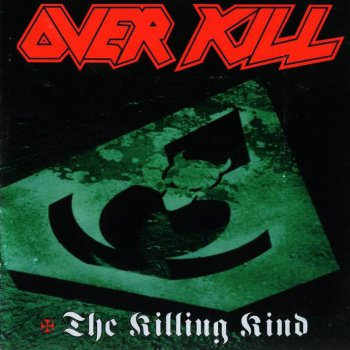 Overkill - The Killing Kind (1996)