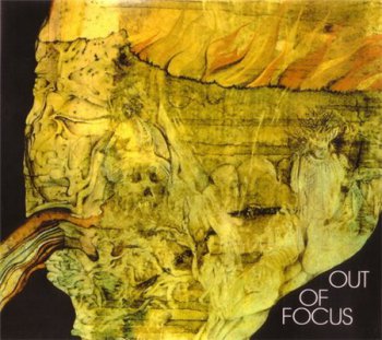 Out Of Focus - Out Of Focus (Second Life Records 2004) 1971