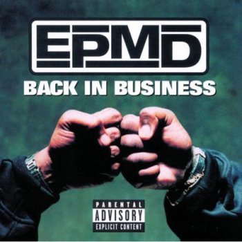 EPMD-Back In Business 1997