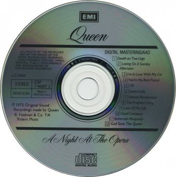 Queen : © 1975 ''A Night At The Opera'' (1st.press. UK.Germany, EMI, CDP 7 46207 2, 1986)