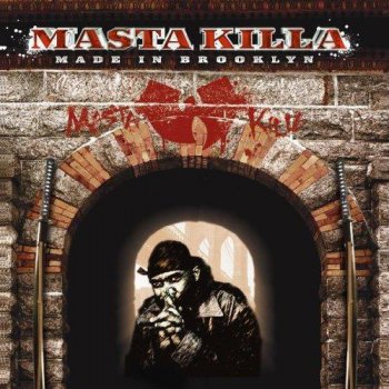 Masta Killa-Made In Brooklyn 2006