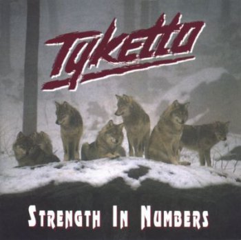Tyketto - Strength In Numbers 1994