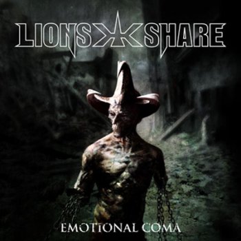 Lion's Share - Emotional Coma (2007)