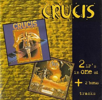 CRUCIS - CRUCIS / LOS DELIRIOS DEL MARISCAL - 1975 / 1976