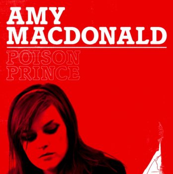 Amy Macdonald - (CDS) - 2007 - Poison Prince [FLAC (tracks)]
