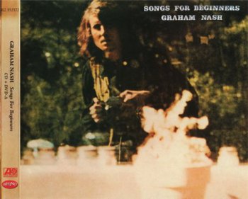 Graham Nash - Songs For Beginners (Atlantic / Rhino Remix And Remaster 2008 CD + DVD-A Rip 24/48) 1971
