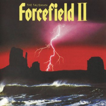 Forcefield II - The Talisman 1988