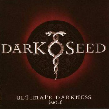 Darkseed - Ultimate Darkness (part II) - 2005