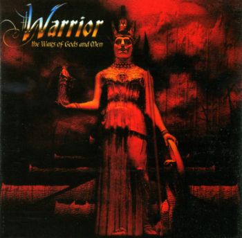 Warrior ©2004 - The Wars of Gods and Men