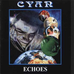 CYAN - ECHOES - 1999