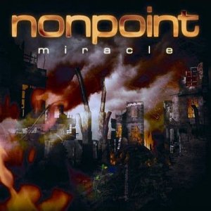 Nonpoint - Miracle (2010)