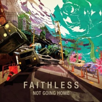 Faithless - Not Going Home (2010)