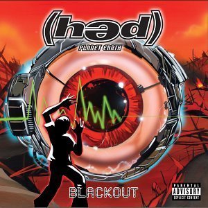 (hed) Planet Earth - Blackout (2003)