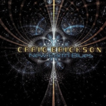 Craig Erickson - New Earth Blues (2010)