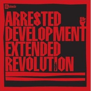 Arrested Development-Extended Revolution 2003