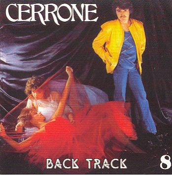 Cerrone 8 -Back track 1982