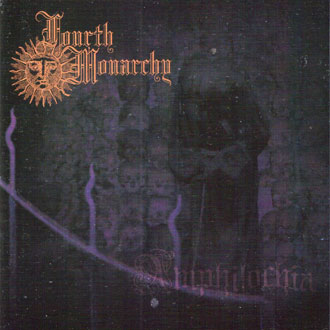Fourth Monarchy - Amphilochia (2007)