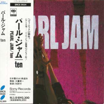 Pearl Jam - Ten (Japanese Edition) 1991