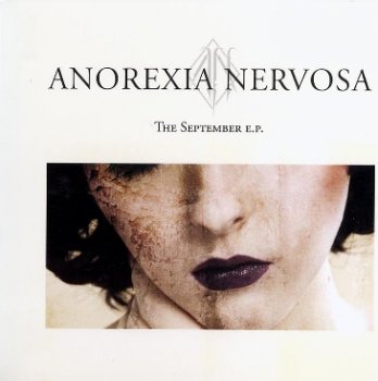 Anorexia Nervosa - 2005 - The September EP