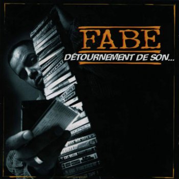 Fabe-Detournement De Son 1998 (reedition 2008)