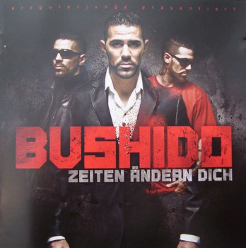 Bushido-Zeiten Andern Dich (Deluxe Edition) 2010