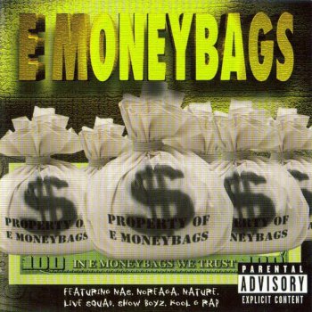 E-Moneybags-In E-Moneybags We Trust 1999