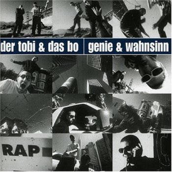 Der Tobi & Das Bo-Genie & Wahnsinn (Wir Sind Die Best Ofs) 1996