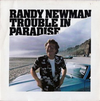 Randy Newman - Trouble In Paradise (Warner Bros. Records EU LP VinylRip 24/96) 1983