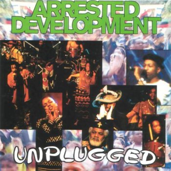 Arrested Development-MTV Unplugged 1993