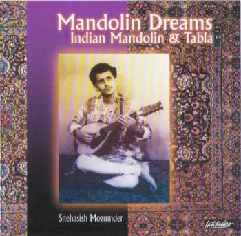 Snehasish Mozumder - Mandolin Dreams 1996