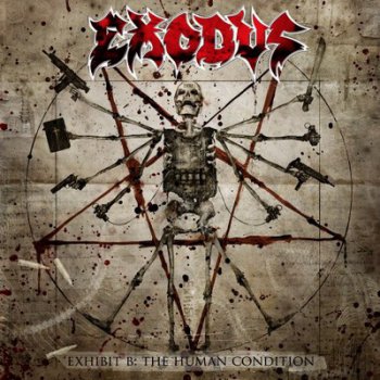 Exodus - Exhibit B: The Human Condition 2010 [Limited Edtion]