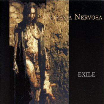 Anorexia Nervosa - 1997 - Exile