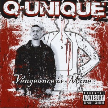 Q-Unique-Vengeance Is Mine 2004