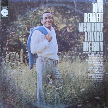 Tony Bennett - Yesterday I Heard The Rain (Columbia Records ReIssue LP 70's VinylRip 24/96) 1968