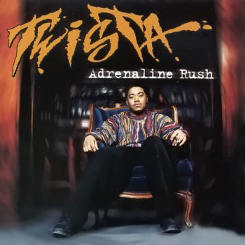 Twista-Adrenaline Rush 1997